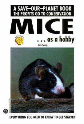 Mice as a hobby