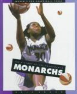 The history of the Sacramento Monarchs