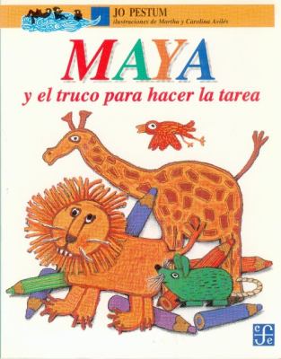 Maya y el truco para hacer la tarea