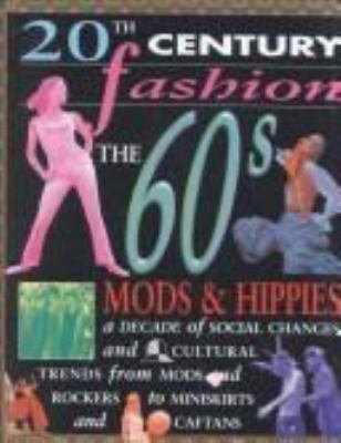 The 60s : Mods & hippies