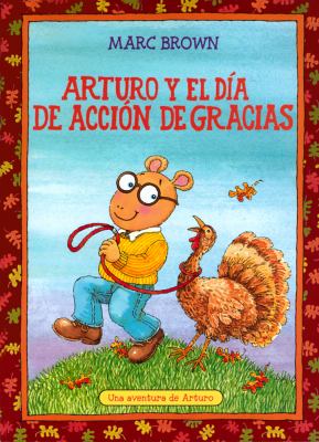 Arturo y el dia de accion de gracias