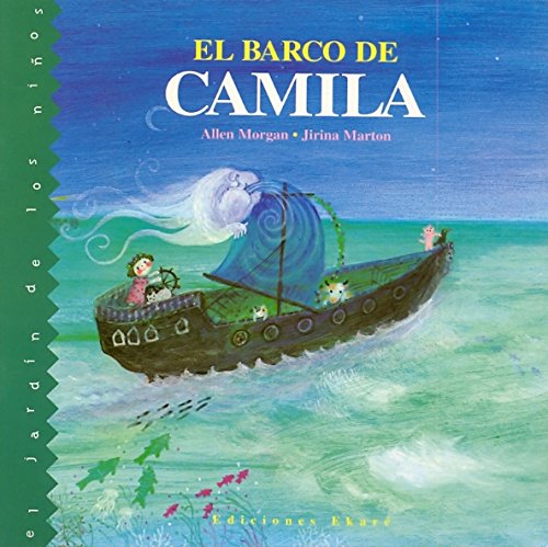 El barco de Camila : un cuento para dormir