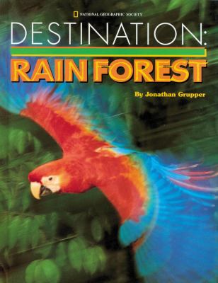 Destination : rain forest