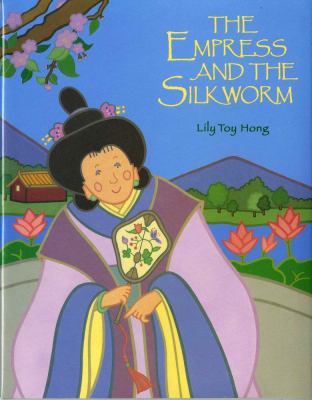 The Empress and the silkworm