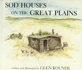 Sod houses on the Great Plains