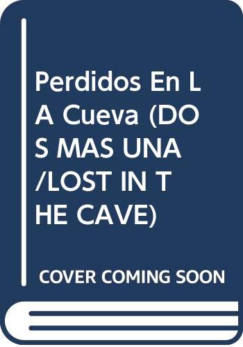 Perdidos en la cueva