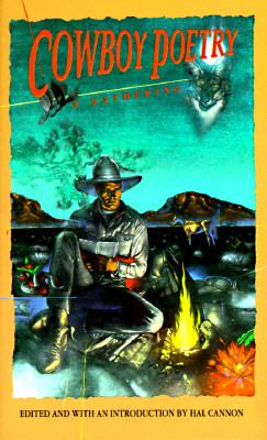 Cowboy poetry : a gathering