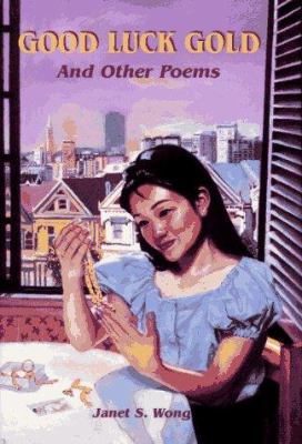 Good luck gold and other poems