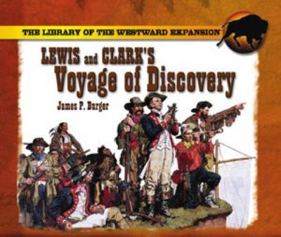 Lewis and Clark's voyage of discovery