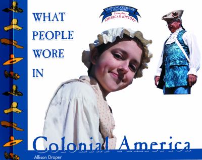 What people wore in colonial America