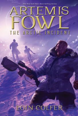 Artemis Fowl : the Arctic incident, book two