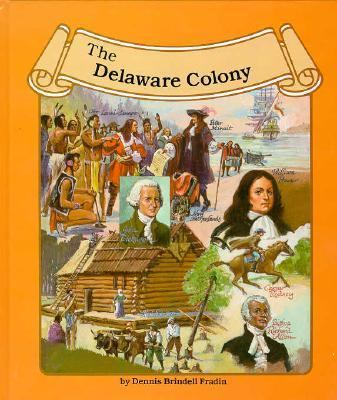 The Delaware colony