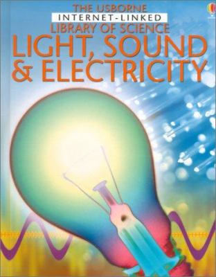 Light, sound & electricity. Animal world /
