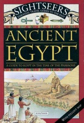 Sightseers ancient Egypt : a guide to Egypt in the time of the pharaohs