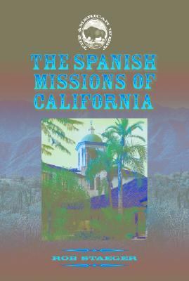The Spanish missions of California