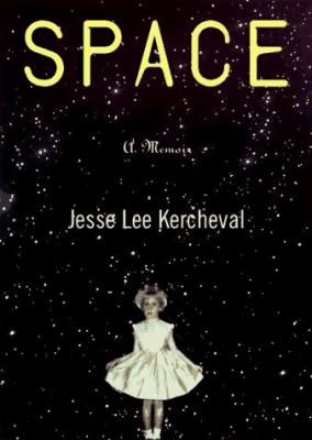 Space : a memoir