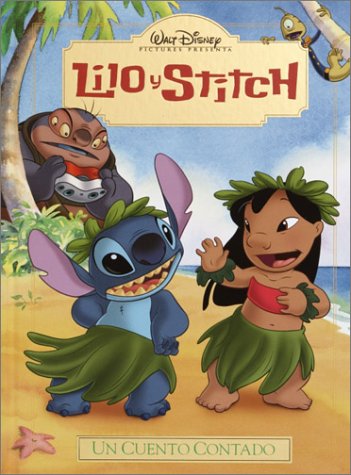 Lilo y Stitch : un cuento contado