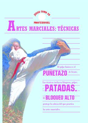 Las artes marciales : Tecnicas