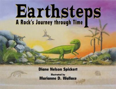 Earthsteps : a rock's journey through time
