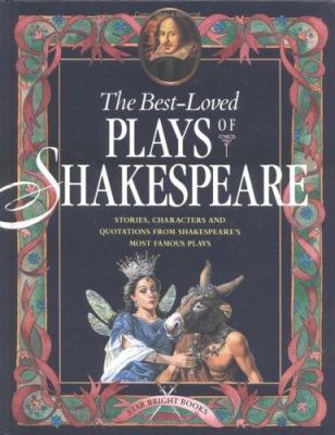 The best-loved plays of Shakespeare