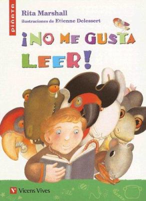 No me gusta leer!