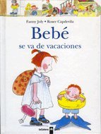 Bebe se va de vacaciones