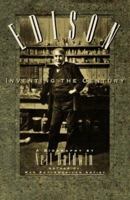 Edison : inventing the century