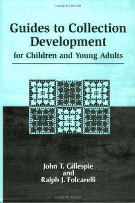 Guides to collection development forchildren and young adults