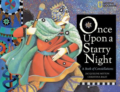 Once upon a starry night : a book of constellation stories