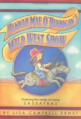 Hannah Mae O'Hannigan's Wild West Show