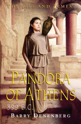 Pandora of Athens : 399 B.c