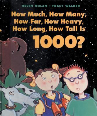 How much, how many, how far, how heavy, how long, how tall is 1000?