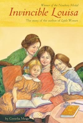 Invincible Louisa : The story of the author of Little Women