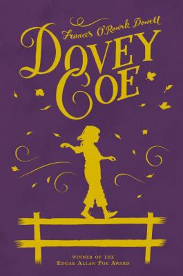 Dovey Coe : A novel