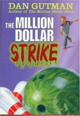 The million dollar strike