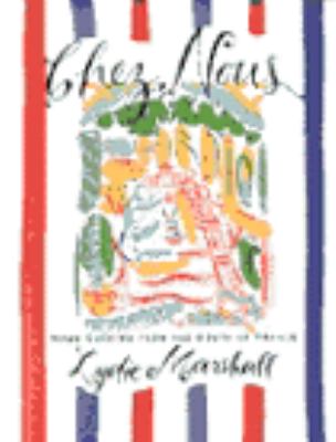 Chez Nous : home cooking from the South of France