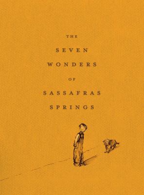 The seven wonders of Sassafras Springs