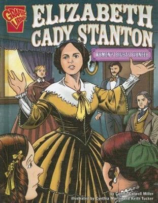 Elizabeth Cady Stanton : Women's rights pioneer /.