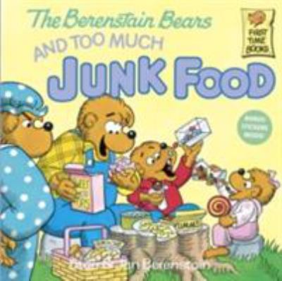 The Berenstain Bears and too much junk food