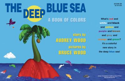 The deep blue sea : A book of colors