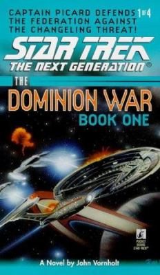 The Dominion War book one : behind enemy lines : a novel