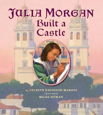 Julia Morgan built a castle