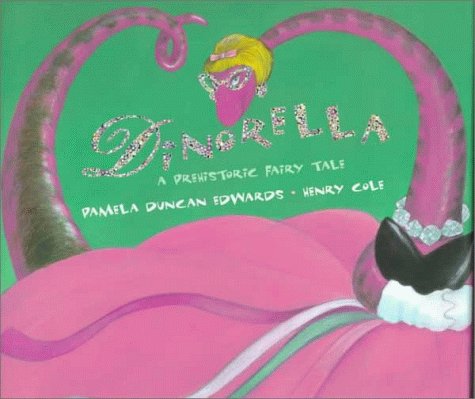 Dinorella : A prehistoric fairy tale
