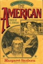 The American : river of El Dorado