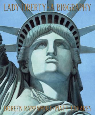 Lady Liberty, a biography