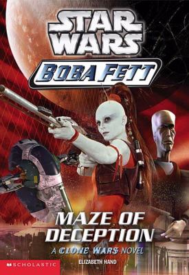 Maze of deception : A clone wars novel