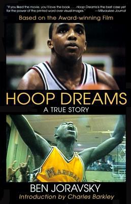 Hoop dreams : a true story of hardship and triumph