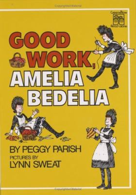 Good work, Amelia Bedelia