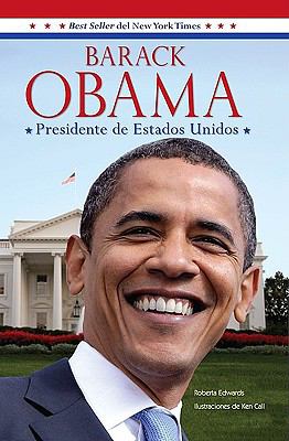 Barack Obama : Presidente de Estados Unidos