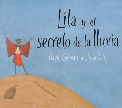 Lila y el secreto de la lluvia